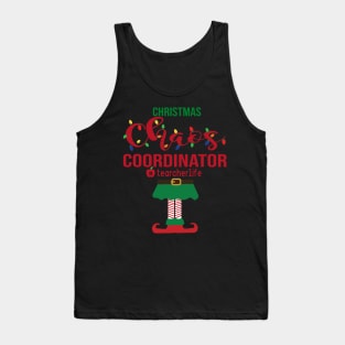 Christmas Chaos Coordinator Teacher Life Funny Xmas Gift Tank Top